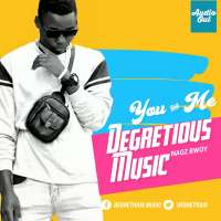 You and Me - Degretious