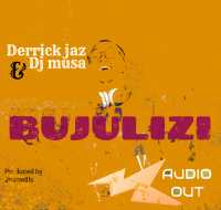 Bujulizi - Derrick Jaz