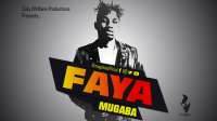 Faya - Mugaba