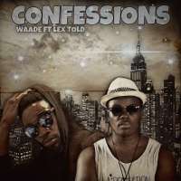 Confessions - Waade ft Lex Told
