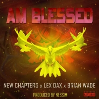 Am Blessed - Brian Wade