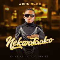 Nekwataako - John Blaq