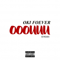 OOOUUU (Ug Mastered Rmx) - Oki Foever