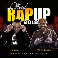 2018 Rap Up - St. Nelly-Sade & Viboyo