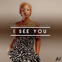I See You - Ivory Namara ft. Kelvin K