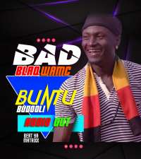 Buntu Budooli - Bad Blaq Wamc