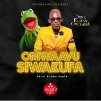 Omwaavu siwakufa - Done Eljean omukama