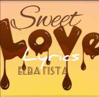 Sweet Love - Elbatista