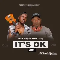 Its  okay - Nick Ray Ft Diek Davy
