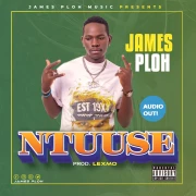 Ntuuse - James Ploh Official