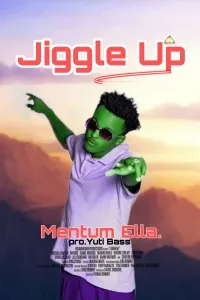 jiggle Up - Mentum Ella