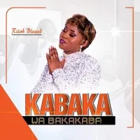 Kabaka wa Bakabaka - Ritah Blessed