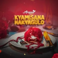 Kyamisana Na Kyagulo - Aroma