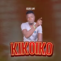 Kikoiko - Sizo Lyf