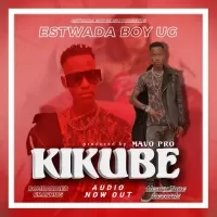 Kikube - Estwada boy ug