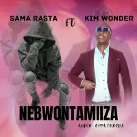 Nebwontamiza - Kim Wonder, Sam Rasta