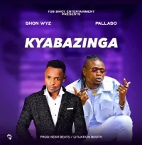 Kyabazinga - Pallaso ft Shon Wyz