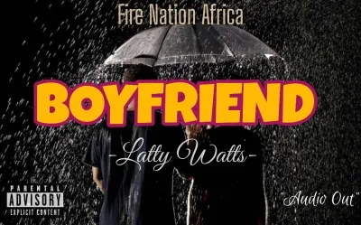 Boyfriend - Latty watts