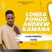 Londa Pong Andrew Kamana - Weaverman Festo