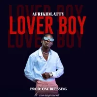 Lover boy - Afrikid Lati
