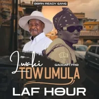 Lwaki Towumula - Laf hour
