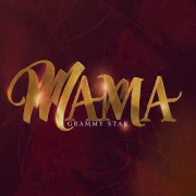 Mama - Grammy Star