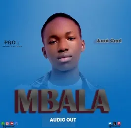 Mbala - Jami cool