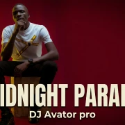 Midnight Parade - DJ Avator Pro