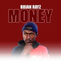 Money - Brian rayz official