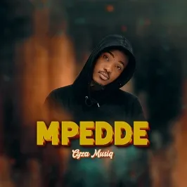 Mpedde - Cyza Musiq Ug