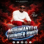 Mubimanyi - Thunder Bwoy
