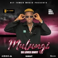 Mulungi - Dr Loverboy