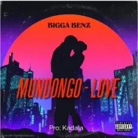 Mundongo Love - Bigga Benz
