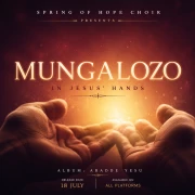 Mungalozo - Spring of Hope