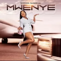 Mwenye - Shakira Shakiraa