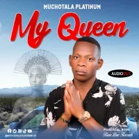 My Queen - Muchotala Platinum