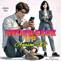 Never Give Up - Agason ug