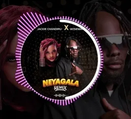 Neyagala Remix - Jackie Chandiru, Wiseman