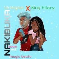 Nakiibuka - King Hilary, Lil Nigae