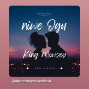 Niwe Ogu - King Mowzey