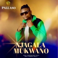 Njagala Mukwano - Pallaso