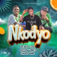 Nkodyo - Ready Cox X Recon Vibes X Chudi Wine