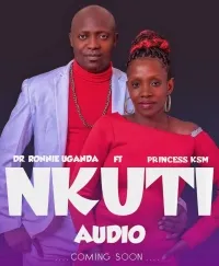 Nkuti - Dr. Ronnie Uganda & Princess KsM