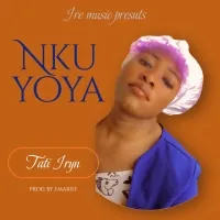 Nkuyoya - Tati Iryn