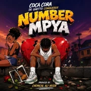 Number Mpya - Coca Cora De Ghetto Conquerer