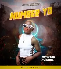 Number yo - Nickitah Powerz
