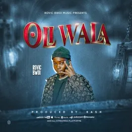 Oliwala - Rovic Bwoi