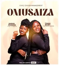Omusaiza - Sasha Powers Ft Tinah Baiby