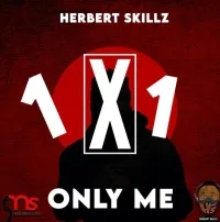 Only Me - HerbertSkillz