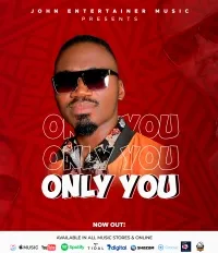 Only You - John Entertainer